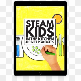 Steam Kids In The Kitchen Activity Placemats Ipad Transparent, HD Png Download - steam png transparent