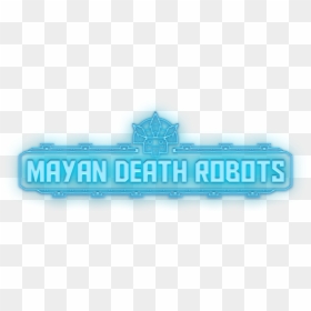 Mayan Death Robots , Png Download - Mayan Death Robots, Transparent Png - mayan png