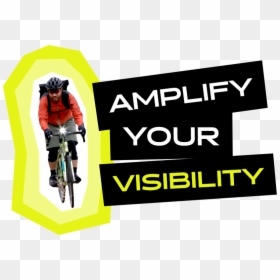 Amplify Your Visibility - Cycling, HD Png Download - ice cycles png