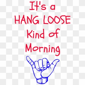 Sign Language, HD Png Download - hang loose png
