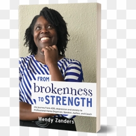 Wendyzander Brokenness To Strength - Poster, HD Png Download - wendy png