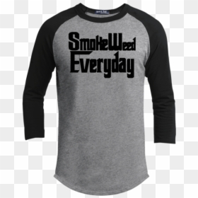 Long-sleeved T-shirt, HD Png Download - smoke weed everyday png