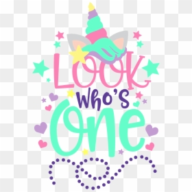 Look Whos One Unicorn, HD Png Download - happy 1st birthday text png