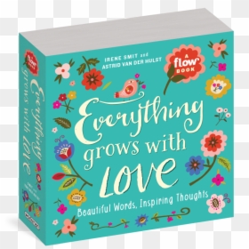 Everything Grows With Love, HD Png Download - flower haar png