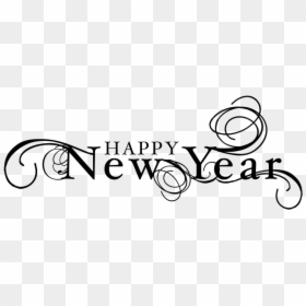 Happy New Year Transparent Background - Transparent Happy New Year, HD Png Download - new year text png