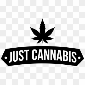 Just Cannabis - Sign, HD Png Download - dab rig png