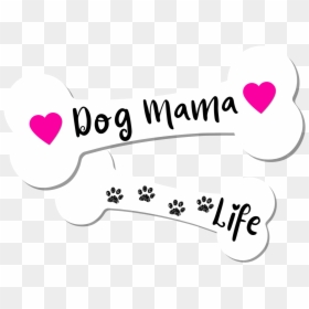 Dog Mama Life Dog Bones Png Transparent File Example - Illustration, Png Download - bones.png
