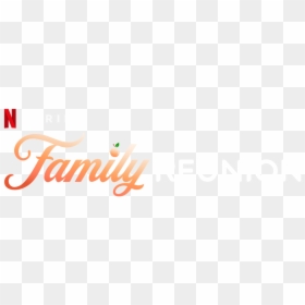 Family Reunion - Family Reunion Netflix Logo, HD Png Download - netflix.png