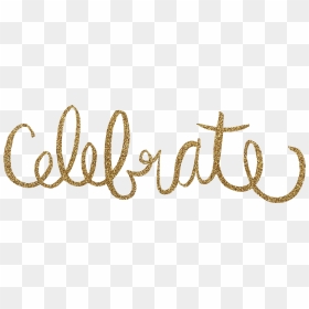 Calligraphy, HD Png Download - celebration png