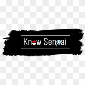 Sign, HD Png Download - senpai png