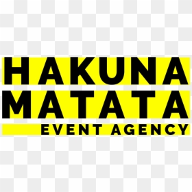 Hakuna Matata, HD Png Download - hakuna matata png