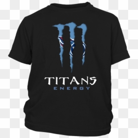 Monster Tennessee Titans Energy Unisex T-shirt - I M Not Arguing Im Just Explaining Why I M Right Grinch, HD Png Download - tennessee titans png