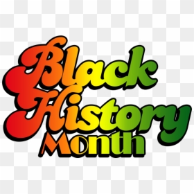 Month Ot The Last - Welcome To Black History Month, HD Png Download - black history png