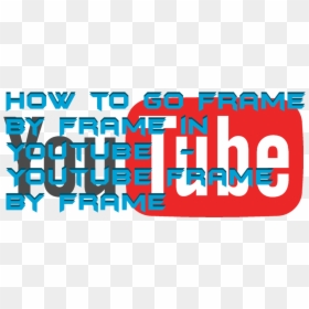 How To Go Frame By Frame In Youtube - Graphic Design, HD Png Download - tech frame png