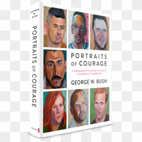 George Bush Portraits Of Courage Book, HD Png Download - george bush face png