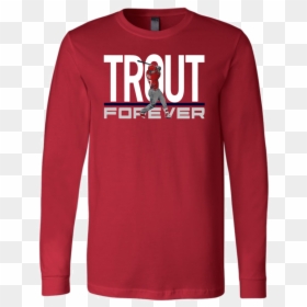 Mike Trout Forever Shirt Los Angeles Angels Of Anaheim - Long-sleeved T-shirt, HD Png Download - mike trout png