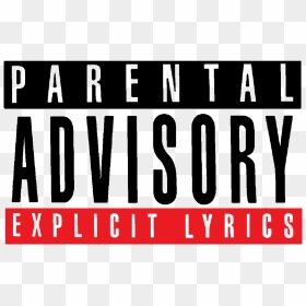#parental #advisory #explicit #content #lyrics #music - Poster, HD Png Download - parental advisory lyrics png