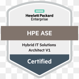 Hybrid It Solutions Architect V1 - Hpe Ase Server Solutions Architect V4, HD Png Download - hpe logo png