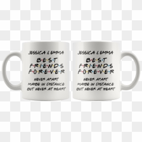 Best Long Distance Friends Forever Coffee Mug - Funny 30 Years Anniversary, HD Png Download - friends forever png text