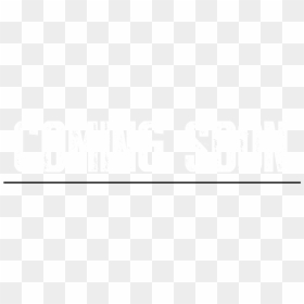 Number, HD Png Download - coming soon text png
