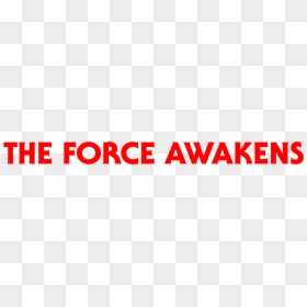 The Force Awakens - Font The Force Awakens, HD Png Download - star wars title png