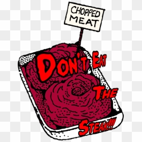 Don"t Eat The Steak - Chopped Meat Clipart, HD Png Download - don't png