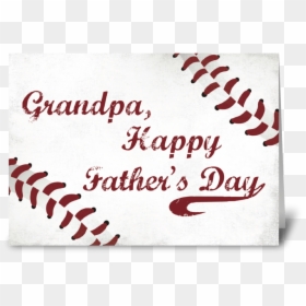 Grandpa Father"s Day Grunge Baseball Greeting Card - Calligraphy, HD Png Download - red grunge png