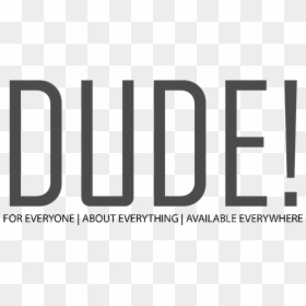 Dude Logo, HD Png Download - dude png