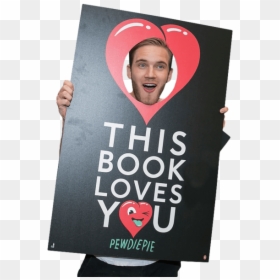 Pewdiepie Holding A Sign, HD Png Download - pewdiepie png