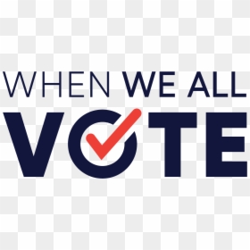 We All Vote Logo, HD Png Download - vote png