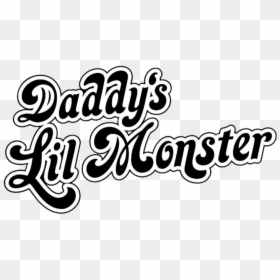 Daddy"s Little Monster Png - Daddy's Lil Monster Png, Transparent Png - daddy's little monster png