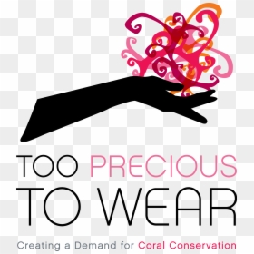 Too Precious To Wear - Coral Conservation, HD Png Download - sea coral png