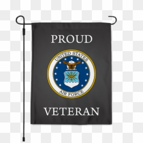 Air Force Veteran Garden Flag" title="u - Proud Air Force Family, HD Png Download - us air force png