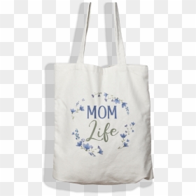 Mom Life Bag - Tote Bag, HD Png Download - handbag png