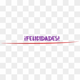 Lilac, HD Png Download - felicidades png