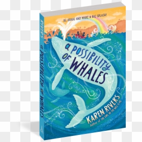Cover - Possibility Of Whales Book, HD Png Download - ocean splash png