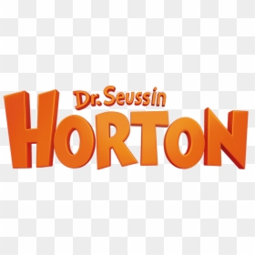 Horton Hears A Who Title, HD Png Download - horton png