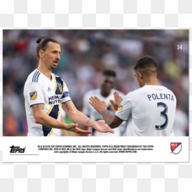Mls Topps Now® Card - Diego Polenta La Galaxy, HD Png Download - ibrahimovic png