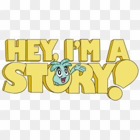 Hey Im A Story - Cartoon, HD Png Download - hey png