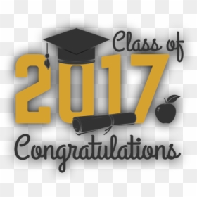 Graphic Design, HD Png Download - class of 2017 png