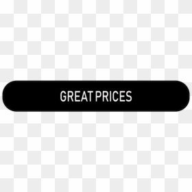 Great Prices Button, HD Png Download - satisfaction guarantee png