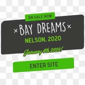 Bay Dreams Nelson 2020, HD Png Download - sold banner png