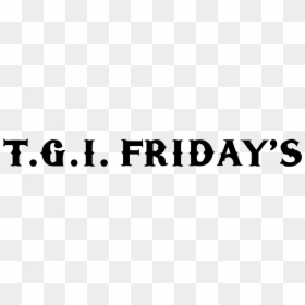 Tgi Friday"s - Friday Fonts, HD Png Download - tgi fridays logo png
