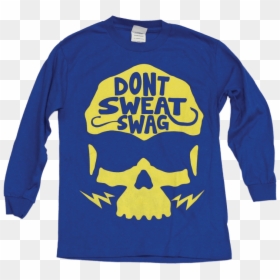 Don"t Sweat Swag T-shirt Clipart , Png Download - Long-sleeved T-shirt, Transparent Png - t shirt clipart png