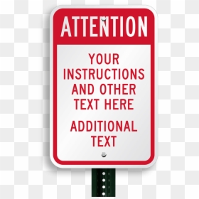 Custom Attention Sign - Sign, HD Png Download - attention sign png