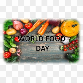 World Food Day Fruits And Vegetables - World Food Day 2019, HD Png Download - fruits and veggies png