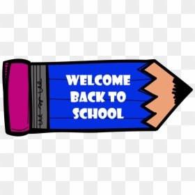 Transparent Last Day Of School Clipart, HD Png Download - welcome back to school png