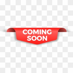 Sign, HD Png Download - coming soon png images