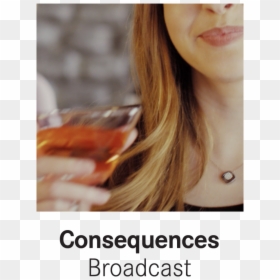 Consequences - Girl, HD Png Download - consequences png