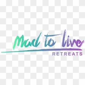 Madtoliveretreats-01 - Calligraphy, HD Png Download - mad png